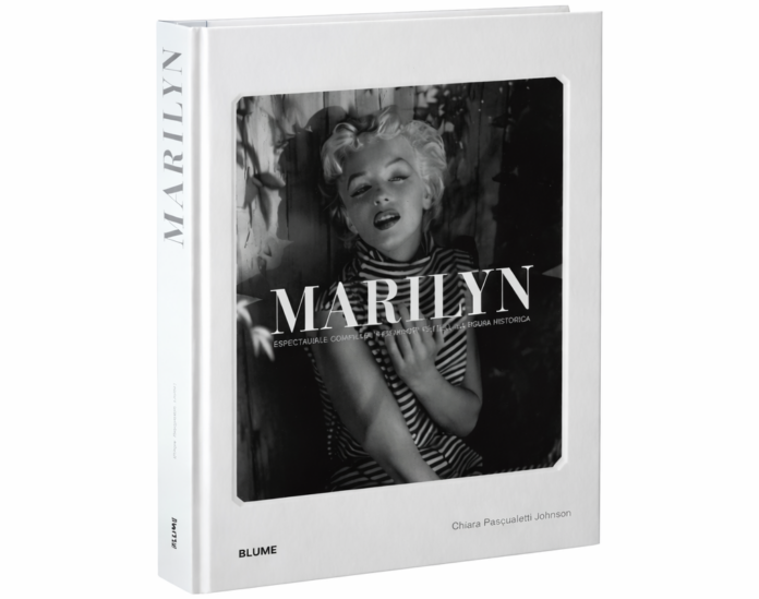Portada del libro 'Marilyn' de Chiara Pasqualetti Johnson, editado por Blume, con una fotografía icónica en blanco y negro de la actriz.